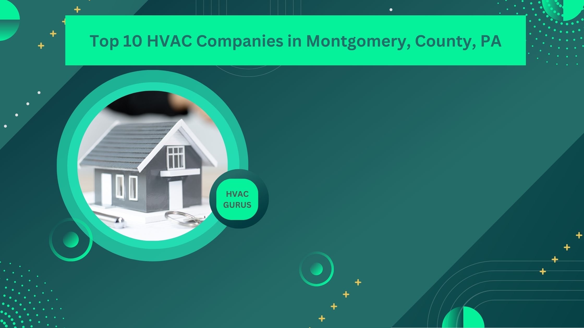 Top 10 HVAC companies in Montgomery County Pennsylvania